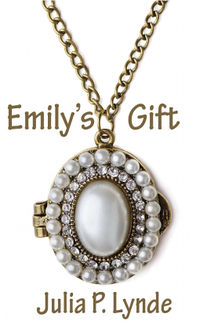 Emily's Gift eBook Cover, written by Julia P. Lynde