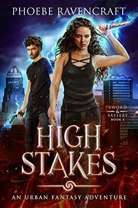 High Stakes eBook Cover, written by Phoebe Ravencraft