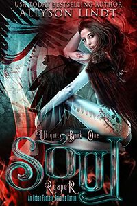 Soul Reaper eBook Cover, written by Allyson Lindt