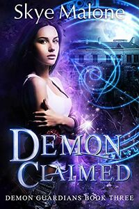 Demon Claimed eBook Cover, written by Skye Malone