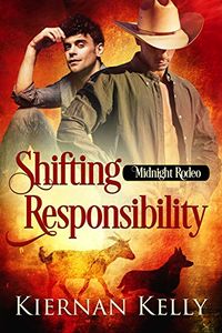 Shifting Responsibility eBook Cover, written by Kiernan Kelly
