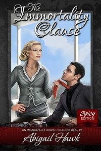 The Immortality Clause eBook Cover, written by Abigail Hawk