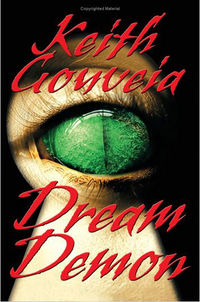 Dream Demon Book Cover, written by Keith Gouveia