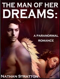 The Man of her Dreams eBook Cover, written by Nathan Stratton