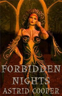 Forbidden Nights eBook Cover, written by Astrid Cooper