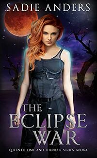 The Eclipse War eBook Cover, written by Sadie Anders