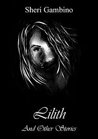 Lilith's Revenge and Other Stories of Femme Fatale Original eBook Cover, written by Sheri Gambino