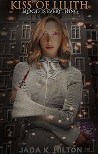 Kiss of Lilith eBook Cover, written by Jada K. Hilton