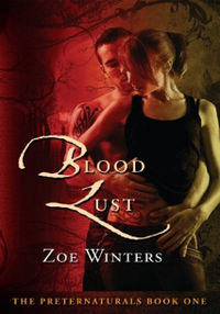 Blood Lust Book Cover, written by Zoe Winters