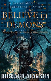Believe in Demons eBook Cover, written by Richard Alanson
