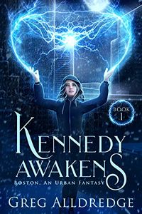 Kennedy Awakens eBook Cover, written by Greg Alldredge