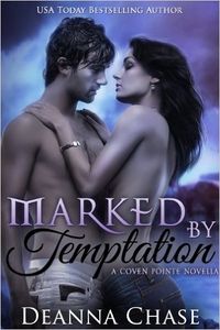 Marked by Temptation eBook Cover, written by Deanna Chase