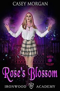 Rose's Blossom eBook Cover, written by Casey Morgan