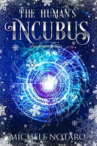 The Human's Incubus eBook Cover, written by Michele Notaro