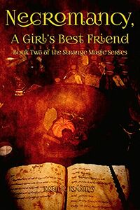Necromancy, A Girl's Best Friend eBook Cover, written by Erin Rooney