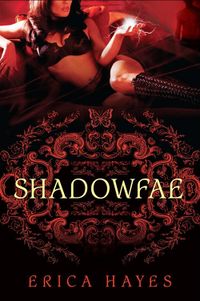 Shadowfae eBook Cover, written by Erica Hayes