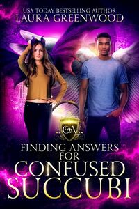 Finding Answers For Confused Succubi eBook Cover, written by Laura Greenwood