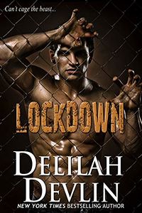 Lockdown eBook Cover, written by Delilah Devlin