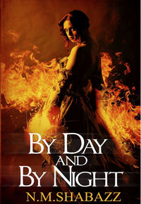 By Day and By Night eBook Cover, written by N.M. Shabazz