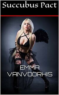 Succubus Pact eBook Cover, written by Emma VanVoorhis