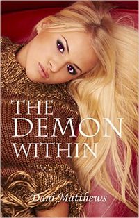 The Demon Within eBook Cover, written by Dani Matthews