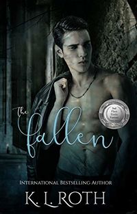 The Fallen eBook Cover, written by K. L Roth