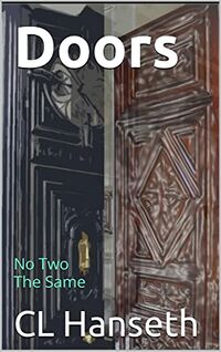 Doors: No Two The Same eBook Cover, written by CL Hanseth