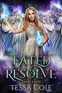 Fated Resolve eBook Cover, written by Tessa Cole
