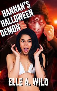 Hannah's Halloween Demon eBook Cover, written by Elle A. Wild