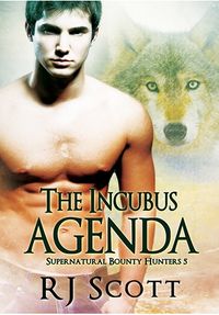 The Incubus Agenda eBook Cover, written by RJ Scott