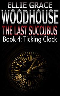 Ticking Clock eBook Cover, written by Ellie Grace Woodhouse
