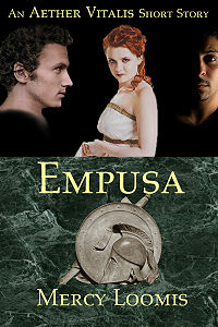 Empusa: an Aether Vitalis Short Story eBook Cover, written by Mercy Loomis