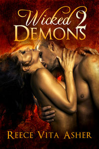 Wicked Demons 2 eBook Cover, written by Reece Vita Asher