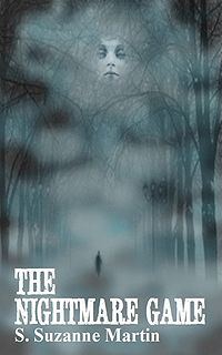 The Nightmare Game eBook Cover, written by S. Suzanne Martin