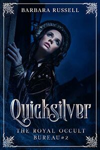 Quicksilver eBook Cover, written by Barbara Russell