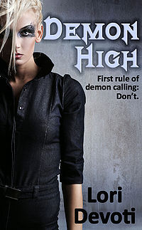 Demon High Original Book Cover, written by Lori Devoti