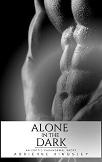 Alone in the Dark eBook Cover, written by Adrienne Kingsley