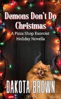 Demons Don't Do Christmas eBook Cover, written by Dakota Brown