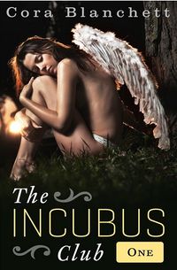 The Incubus Club 1 eBook Cover, written by Cora Blanchett