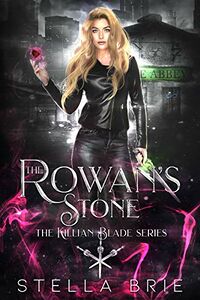 The Rowan's Stone eBook Cover, written by Stella Brie