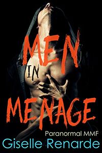 Jolene: Men in Menage: Paranormal MMF eBook Cover, written by Giselle Renarde