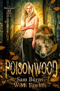 Poisonwood eBook Cover, written by Sam Burns and W.M. Fawkes