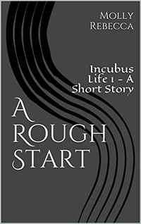 A Rough Start eBook Cover, written by Molly Rebecca