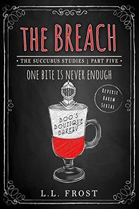 The Breach eBook Cover, written by L.L. Frost