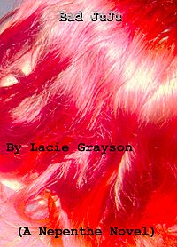 Bad Juju eBook Cover, written by Lacie Grayson