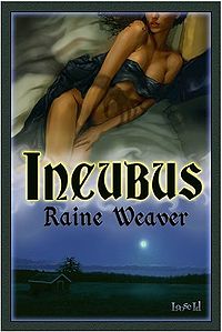 Incubus Original eBook Cover, written by Raine Weaver