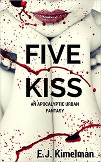 Five Kiss eBook Cover, written by E.J. Kimelman and Emily Kimelman