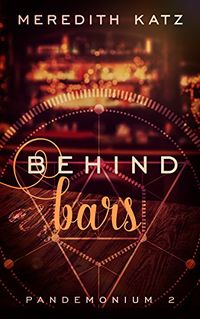 Behind Bars eBook Cover, written by Meredith Katz
