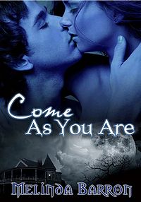 Come As You Are eBook Cover, written by Melinda Barron