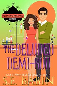 The Deluded Demi-God eBook Cover, written by S.E. Babin